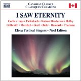 I_Saw_Eternity_Elora_Festival_Singers